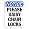 Signmission OSHA Notice, 7" Height, Please Daisy Chain Locks Sign, 7" X 5", Portrait OS-NS-D-57-V-17361 - alternate 1